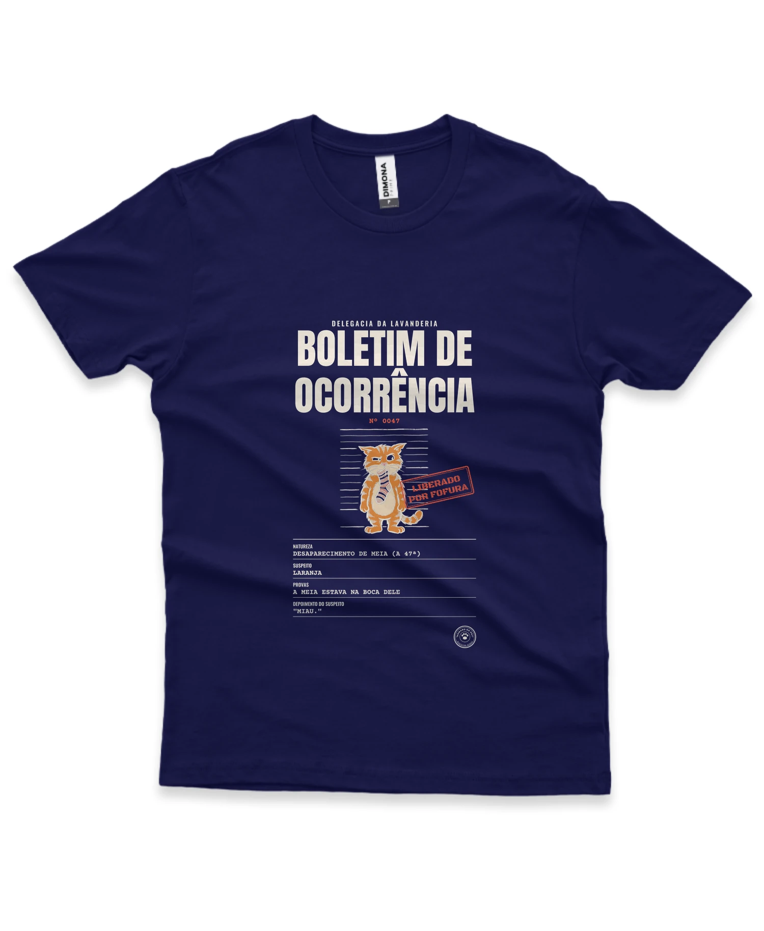 Camiseta Boletim de Ocorrência
