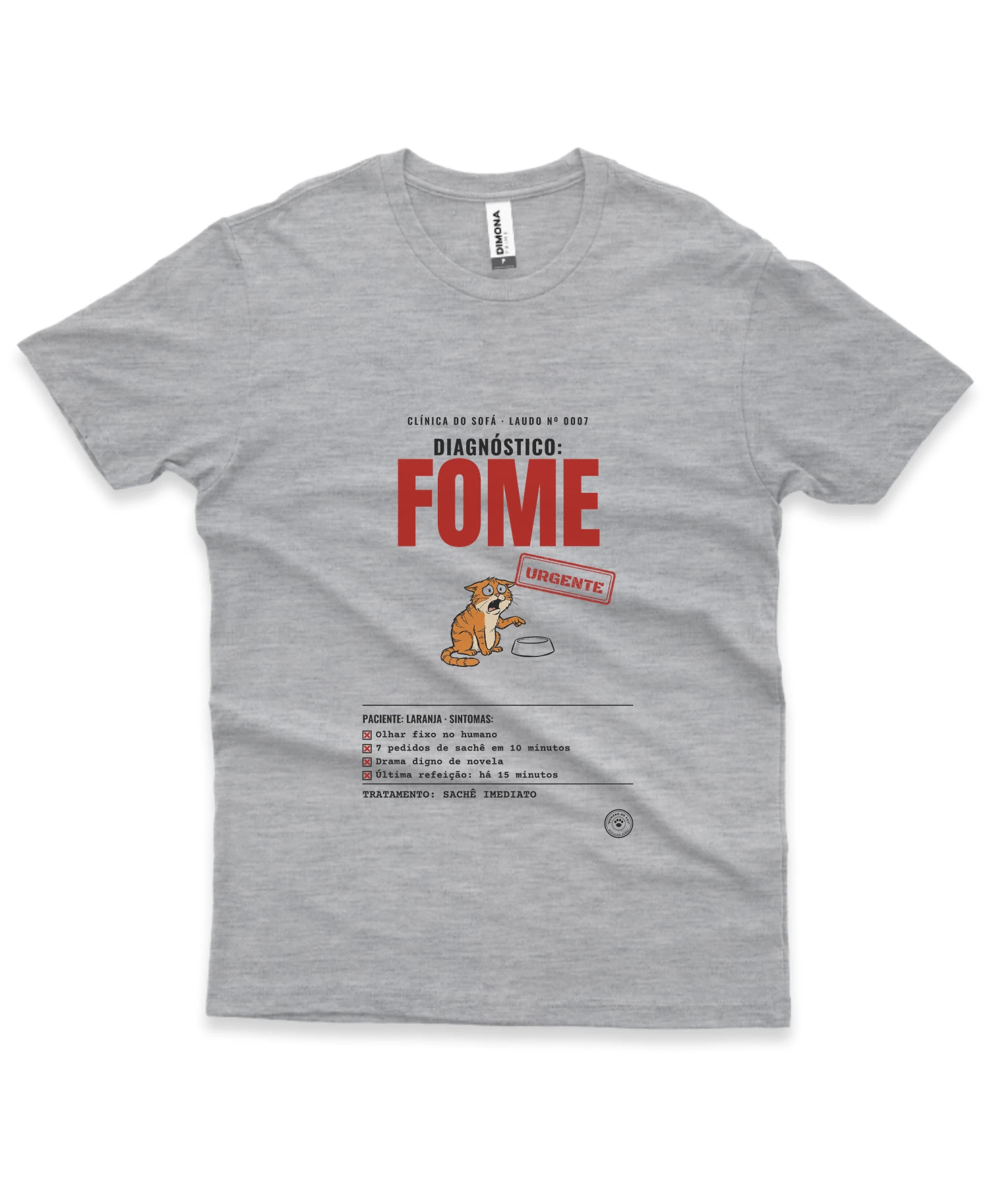 Camiseta Diagnóstico: Fome